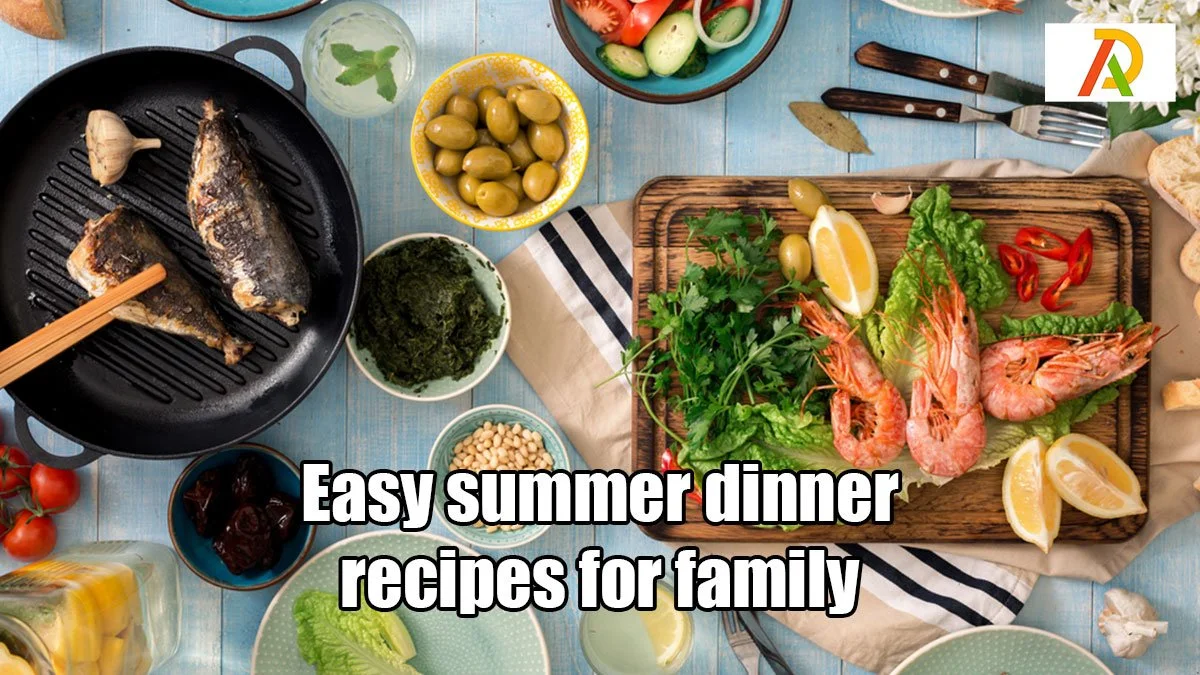 Summer Dinner Recipes