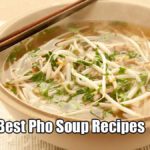 Best-Pho-Soup-Recipes