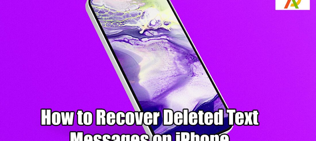 How-to-Recover-Deleted-Text-Messages-on-iPhone