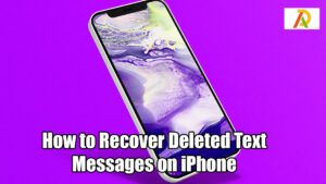 How-to-Recover-Deleted-Text-Messages-on-iPhone