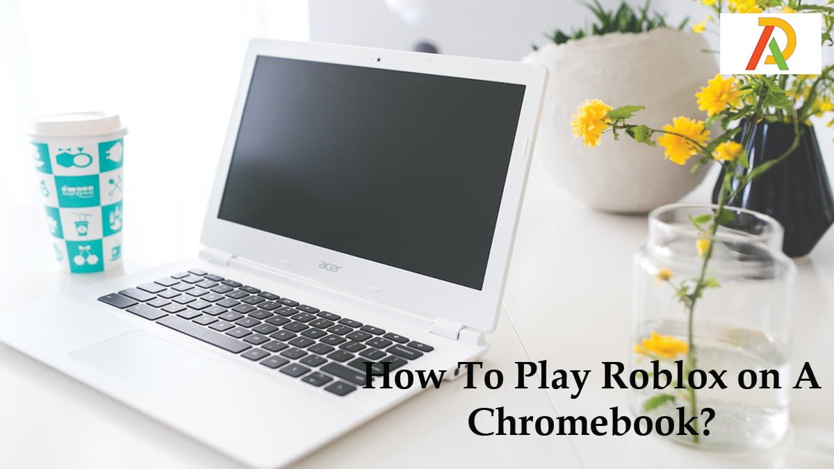 How-To-Play-Roblox-on-A-Chromebook