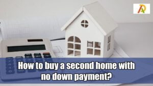 How-to-buy-a-second-home-with-no-down-payment
