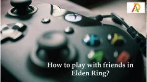 How-to-play-with-friends-in-Elden-Ring