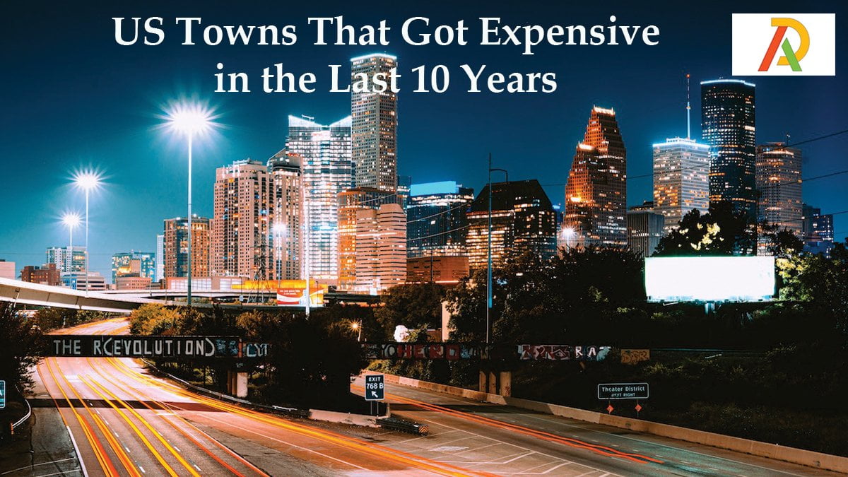 US-Towns-That-Got-Expensive-in-the-Last-10-Years