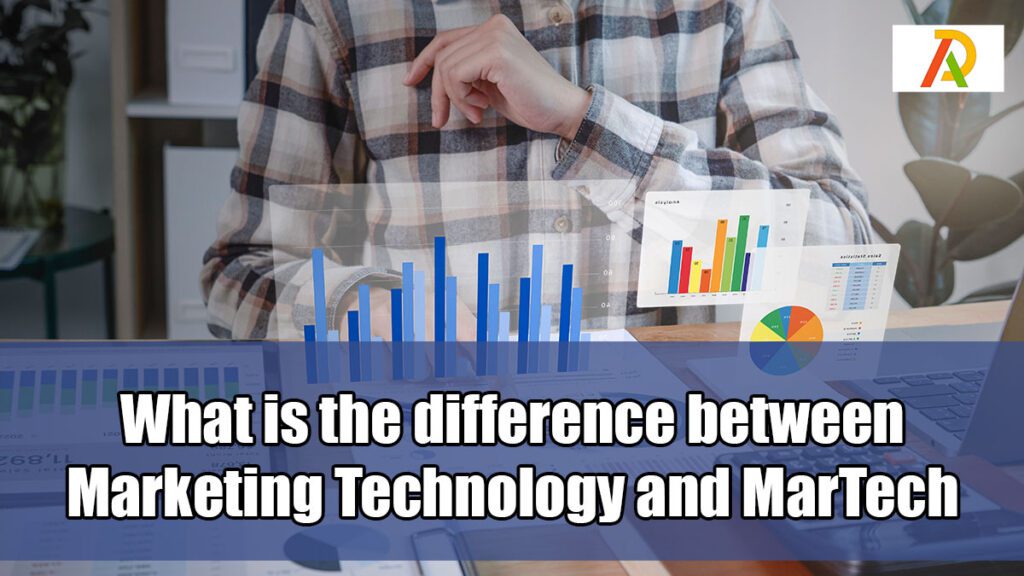 What-is-the-difference-between-Marketing-Technology-and-MarTech