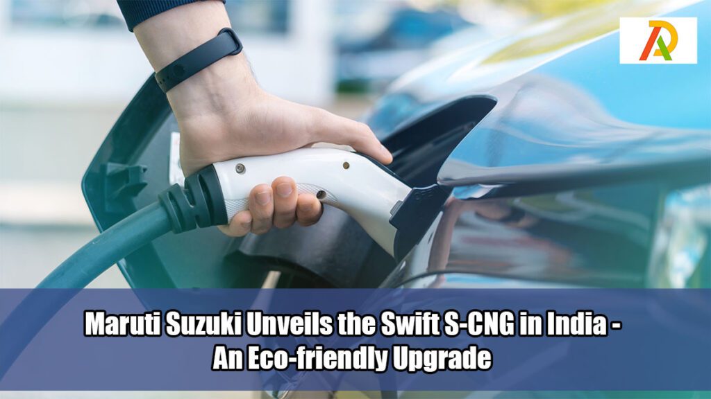 Maruti-Suzuki-Unveils-the-Swift-S-CNG-in-India---An-Eco-friendly-Upgrade