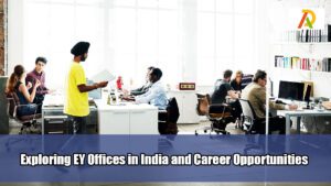 Exploring-EY-Offices-in-India-and-Career-Opportunities