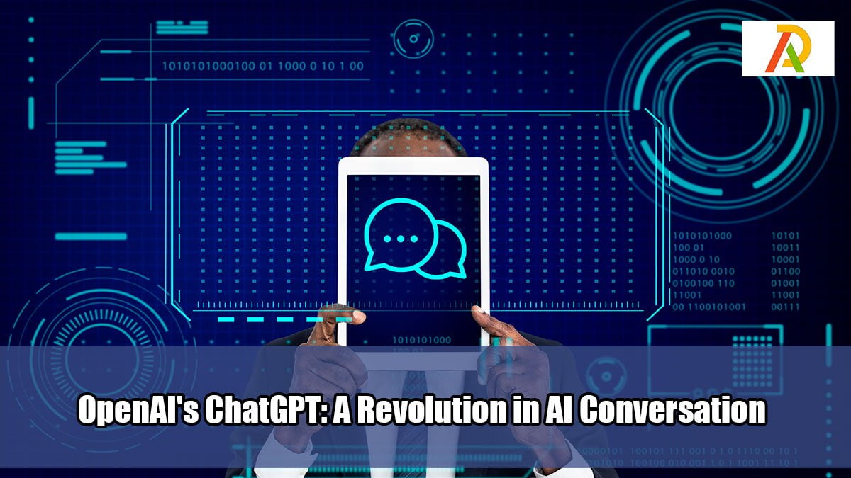 OpenAI's-ChatGPT-A-Revolution-in-AI-Conversation