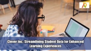 Clever-Inc-Streamlining-Student-Data-for-Enhanced-Learning-Experiences