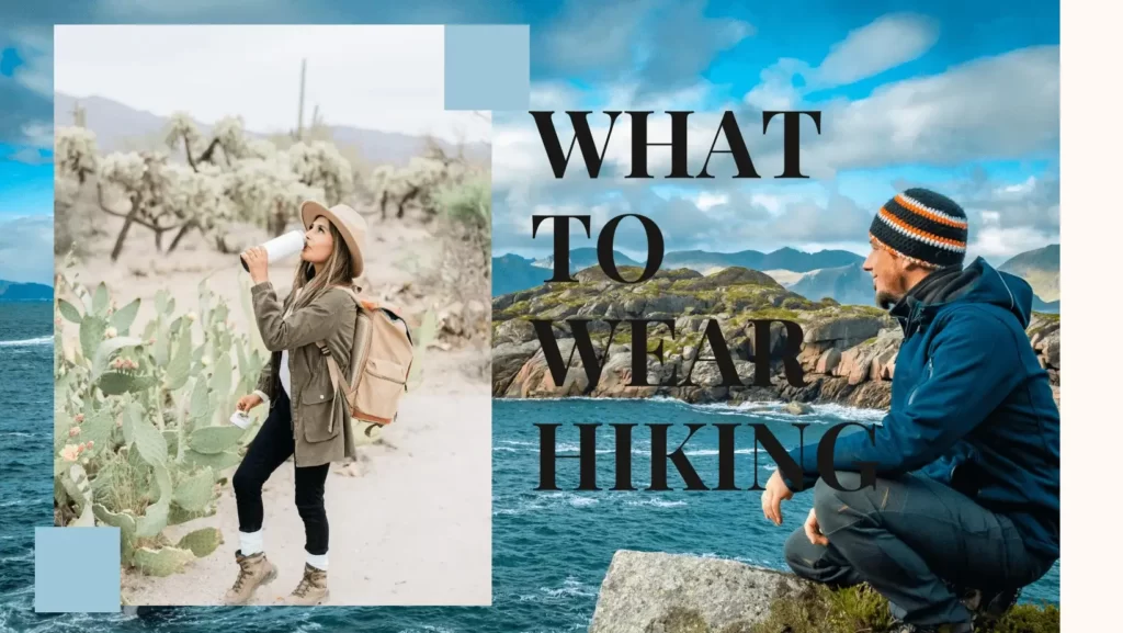 what to wear hiking
