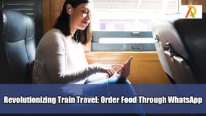 Revolutionizing-Train-Travel-Order-Food-Through-WhatsApp