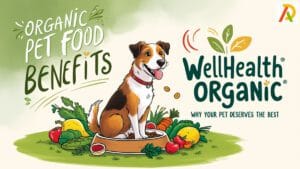 WellHealthOrganic organic pet food benefits