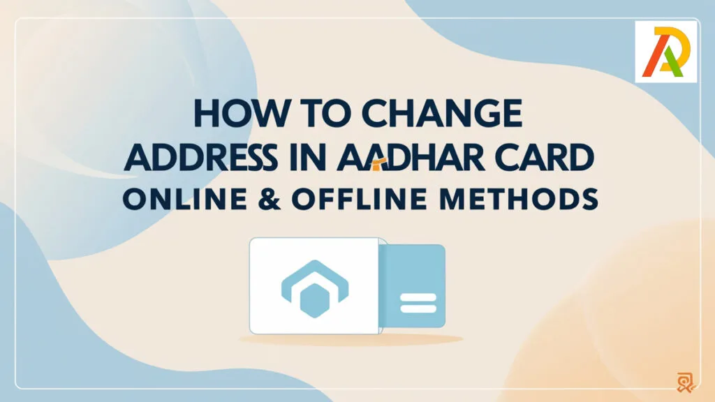 how to change address in aadhar card