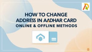 how to change address in aadhar card